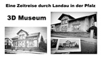 3D Museum: Eine Zeitreise durch Landau in der Pfalz